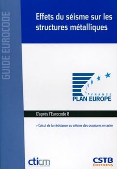 Cover of the book Effets du séisme sur les structures métalliques