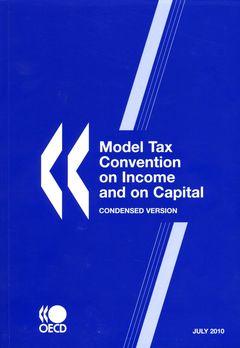 Couverture de l’ouvrage Model tax convention on income and capital : condensed version 2010 (print paperback + free PDF)