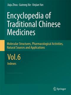 Cover of the book Encyclopedia of Traditional Chinese Medicines - Molecular Structures, Pharmacological Activities, Natural Sources and Applications