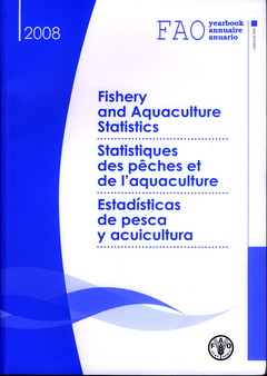 Couverture de l’ouvrage Fishery and aquaculture statistics/Statistiques de pêches et de l'aquaculture/Estadisticas de pesca y acuicultura. FAO  yearbook/annuaire/anuario 2008