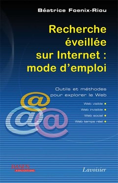 Cover of the book Recherche éveillée sur Internet : mode d'emploi