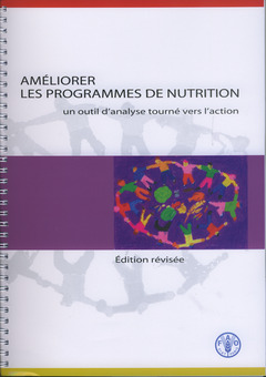 Couverture de l’ouvrage Améliorer les programmes de nutrition