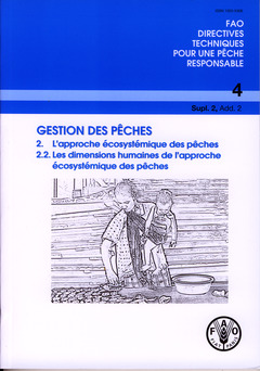 Couverture de l’ouvrage Gestion des pêches 2 : l'approche écosystémique des pêches, 2.2 : les dimensions humaines de l'approche écosystémique des pêches 
