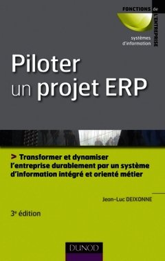 Couverture de l’ouvrage Piloter un projet ERP - 3e édition