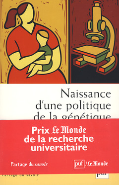 Cover of the book Naissance d'une politique de la génétique