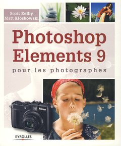 Couverture de l’ouvrage Photoshop Elements 9 pour les photographes