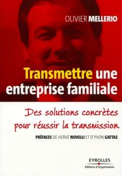 Cover of the book Transmettre une entreprise familiale