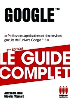 Cover of the book GUIDE COMPLET GOOGLE