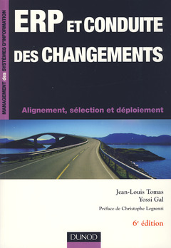 Cover of the book ERP et conduite des changements - 6ème édition - Alignement, sélection et déploiement