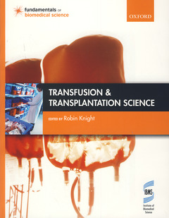 Couverture de l’ouvrage Transfusion and transplantation science 