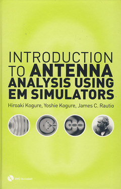 Couverture de l’ouvrage Introduction to antenna analysis using EM simulators (with DVD)