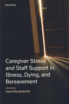 Cover of the book Caregiver Stress and Staff Support in Illness, Dying and Bereavement