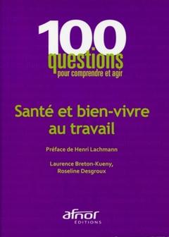 Cover of the book Santé et bien vivre au travail