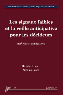Cover of the book Les signaux faibles et la veille anticipative pour les décideurs