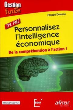 Couverture de l’ouvrage Personnalisez l'intelligence économique