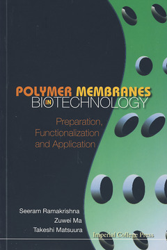 Couverture de l’ouvrage Polymer membranes in biotechnology : Preparation, functionalization and appli cation (Paperback)