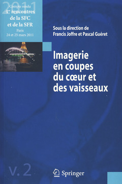 Cover of the book Imagerie en coupes du coeur et des vaisseaux 