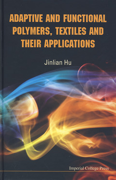 Cover of the book Adaptative and functional polymers, textiles and their applications