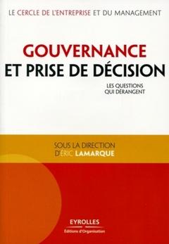 Couverture de l’ouvrage Gouvernance et prise de décision
