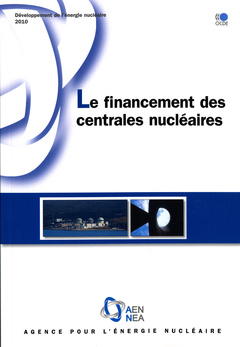 Couverture de l’ouvrage Le financement des centrales nucléaires