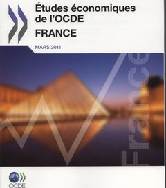 Couverture de l’ouvrage Etudes économiques de l'OCDE : France 2011 (version papier + PDF gratuit)