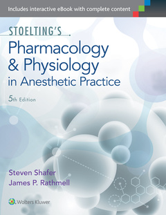 Couverture de l’ouvrage Stoelting's Pharmacology & Physiology in Anesthetic Practice 