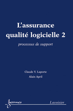 Couverture de l'ouvrage L'assurance qualité logicielle 2
