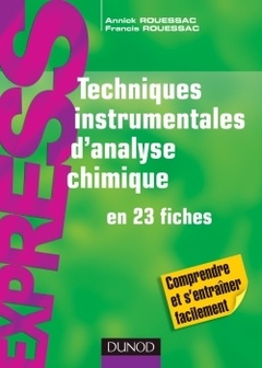 Couverture de l’ouvrage Techniques instrumentales d'analyse chimique - en 23 fiches