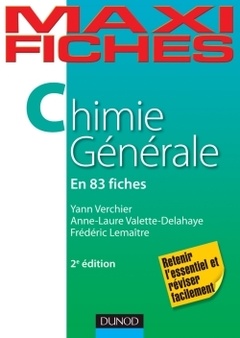 Couverture de l’ouvrage Maxi fiches de Chimie générale - 2e édition - 83 fiches