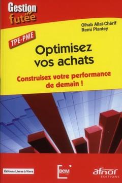Cover of the book Optimisez vos achats