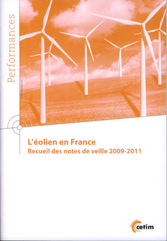 Couverture de l’ouvrage L'éolien en France. Recueil des notes de veille 2009-2011 (9Q163)