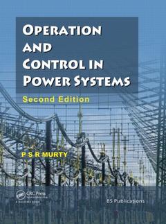 Couverture de l’ouvrage Operation and Control in Power Systems, Second Edition