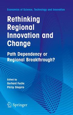Couverture de l’ouvrage Rethinking Regional Innovation and Change: Path Dependency or Regional Breakthrough