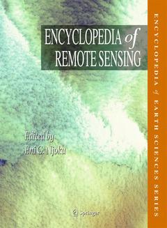 Couverture de l’ouvrage Encyclopedia of Remote Sensing