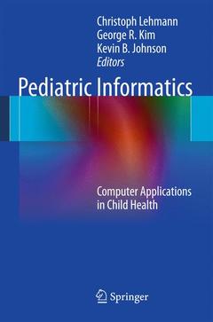 Couverture de l’ouvrage Pediatric Informatics