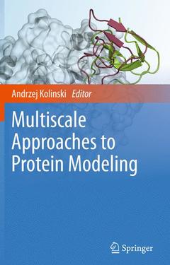 Couverture de l’ouvrage Multiscale Approaches to Protein Modeling