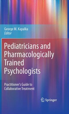 Couverture de l’ouvrage Pediatricians and Pharmacologically Trained Psychologists