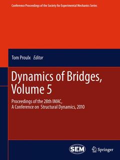 Couverture de l’ouvrage Dynamics of Bridges, Volume 5