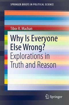 Cover of the book Why Is Everyone Else Wrong?