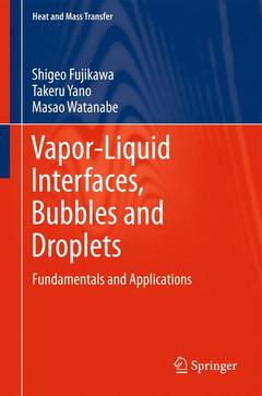 Couverture de l’ouvrage Vapor-Liquid Interfaces, Bubbles and Droplets