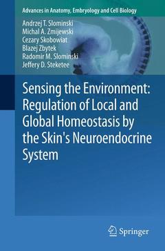 Couverture de l’ouvrage Sensing the Environment: Regulation of Local and Global Homeostasis by the Skin's Neuroendocrine System