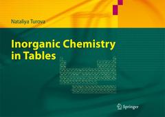 Couverture de l’ouvrage Inorganic Chemistry in Tables
