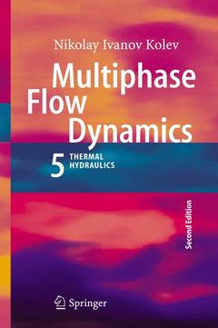 Cover of the book Multiphase flow dynamics 5: nuclear thermal hydraulics 