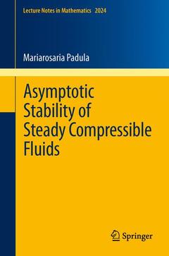 Couverture de l’ouvrage Asymptotic Stability of Steady Compressible Fluids