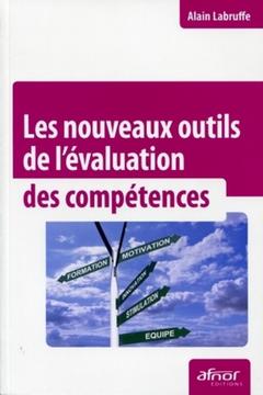 Cover of the book Les nouveaux outils de l'évaluation des compétences