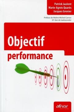 Couverture de l’ouvrage Objectif performance