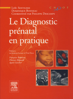 Couverture de l’ouvrage Le diagnostic prénatal en pratique