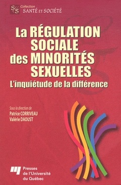 Couverture de l’ouvrage REGULATION SOCIALE DES MINORITES SEXUELLES