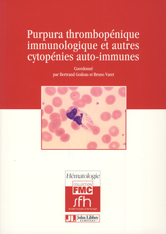 Couverture de l’ouvrage Purpura thrombopénique immunologique et autres cytopénies auto-immunes