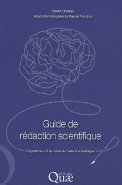 Cover of the book Guide de rédaction scientifique